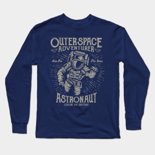 Astronaut: Explore the Universe Long Sleeve T-Shirt